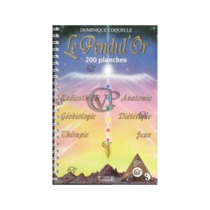 LE PENDUL'OR - 200 PLANCHES