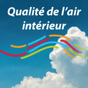 Qualité de l'air intérieur