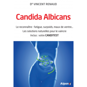 Livre : CANDIDA ALBICANS - Dr Vincent RENAUD